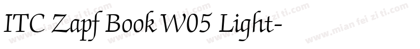 ITC Zapf Book W05 Light字体转换